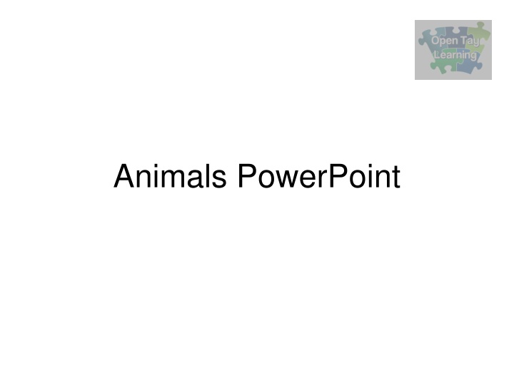 Learn About Animals Through This Interactive PowerPoint Presentation