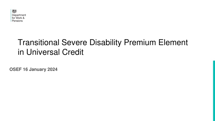 Changes to Transitional Severe Disability Premium Element in Universal Credit