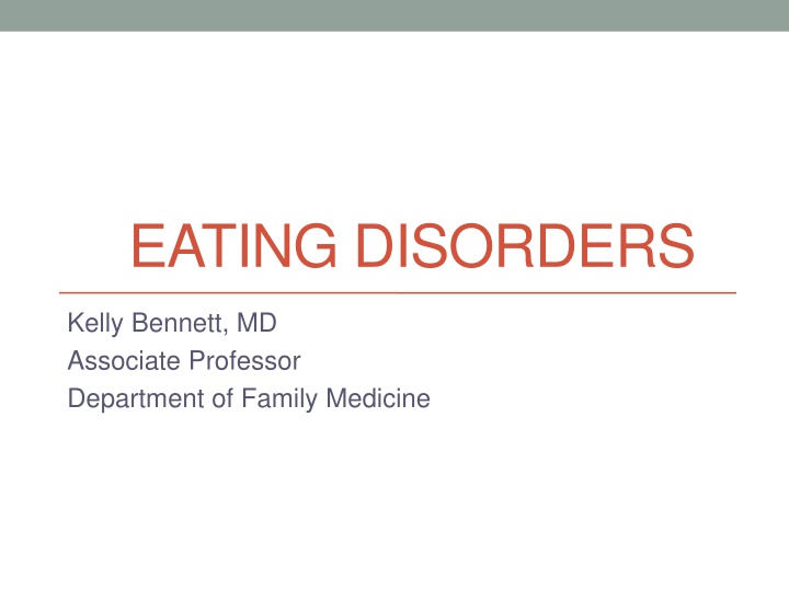 Eating Disorders: Diagnostic Criteria, Signs, and Treatments