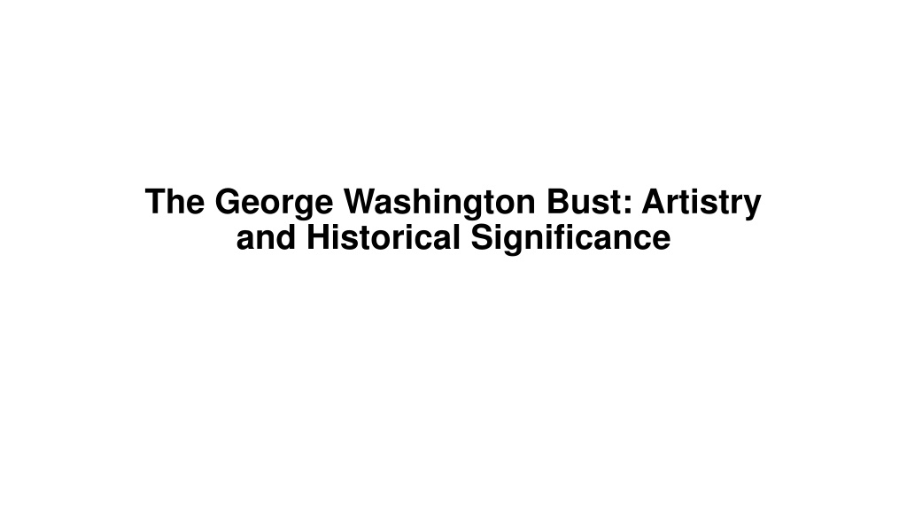 the george washington bust artistry l.w