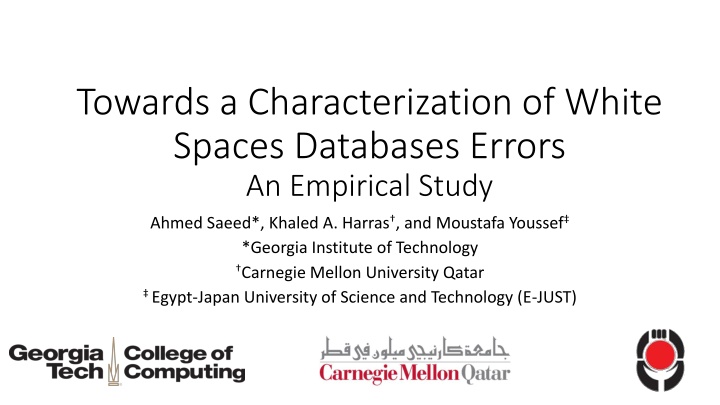 White Spaces Databases: An Empirical Study