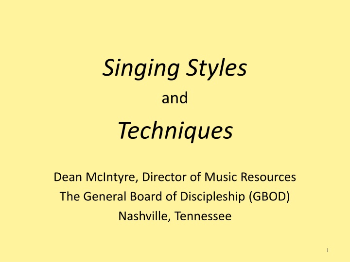 Diverse Styles and Techniques of Congregational Singing