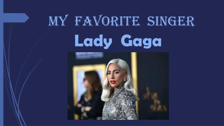 My Favorite Singers: Lady Gaga and INNA