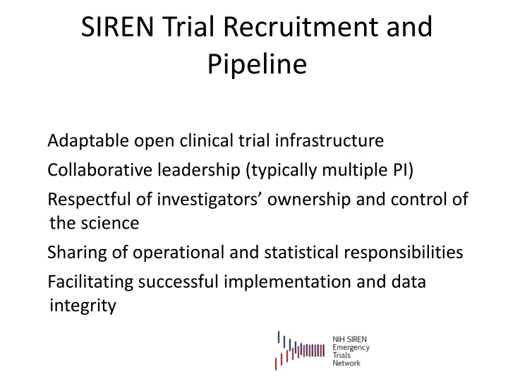 Streamlined Clinical Trial Infrastructure with Collaborative Leadership