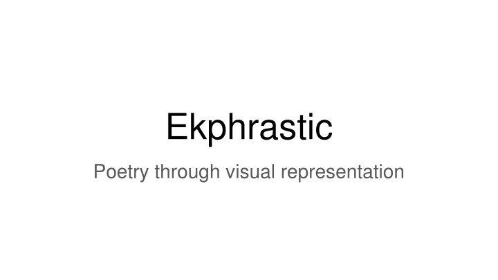 Ekphrastic Poetry Through Artistic Inspiration