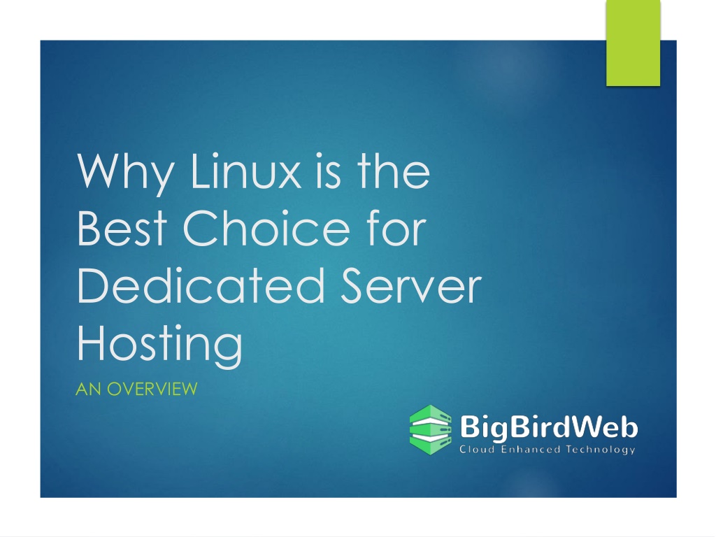 why linux is the best choice for dedicated server l.w