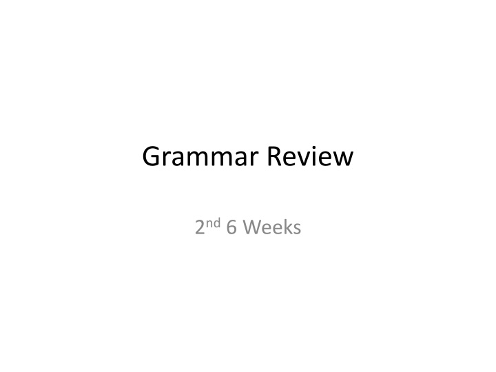 Grammar Review for Better Writing