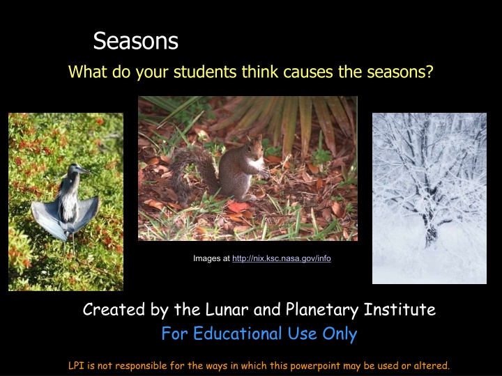 Causes of Seasons Through Data and Models