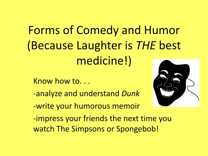 Unveiling the World of Comedy: An In-Depth Exploration