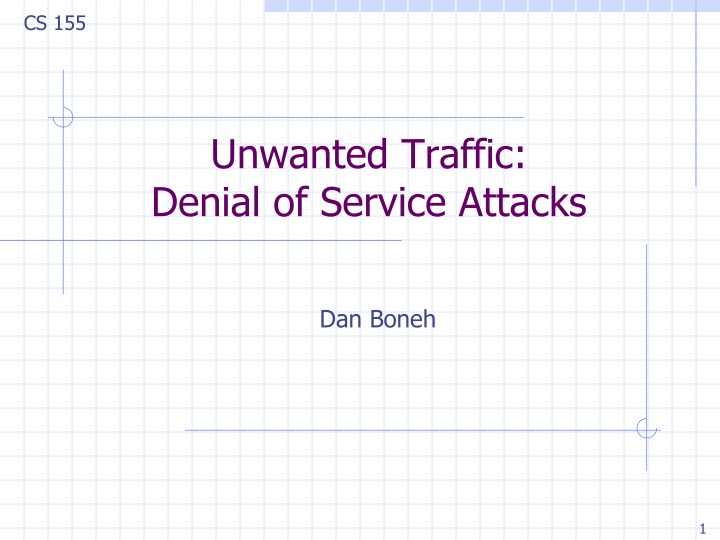 Network Denial of Service (DoS) Attacks