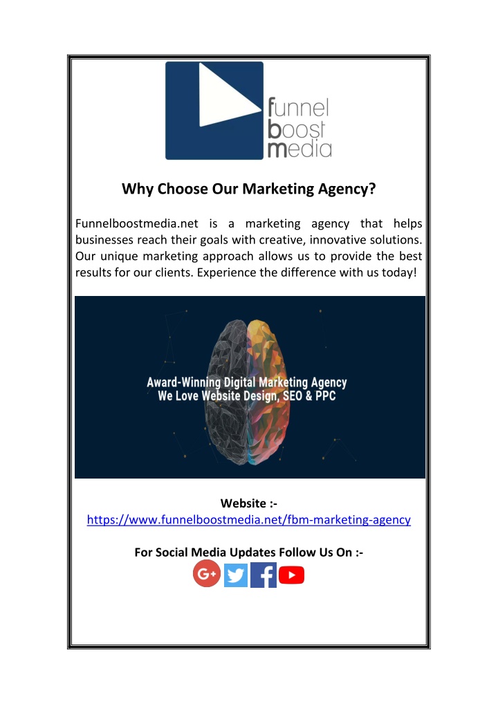 why choose our marketing agency n.w