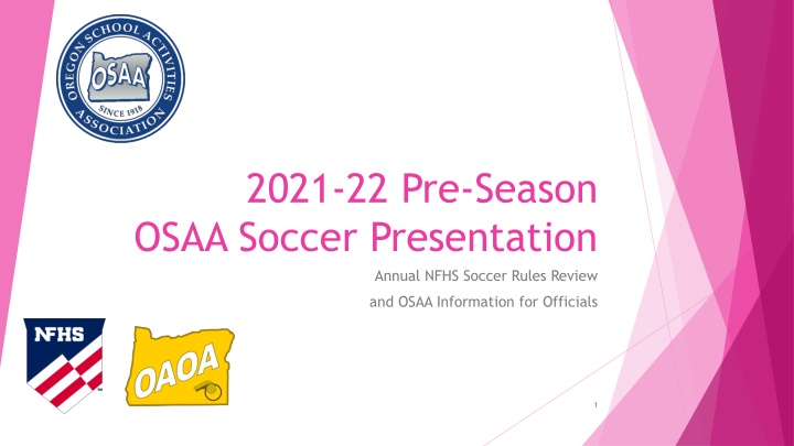 OSAA Soccer Officials Certification Process Overview