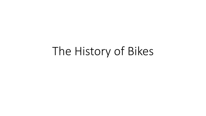 Evolution of Bicycle Designs Over the Centuries