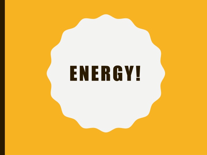 Energy and its Forms in Physics