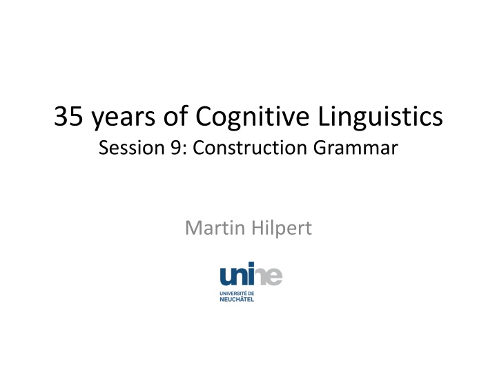 Construction Grammar in Cognitive Linguistics Symposium