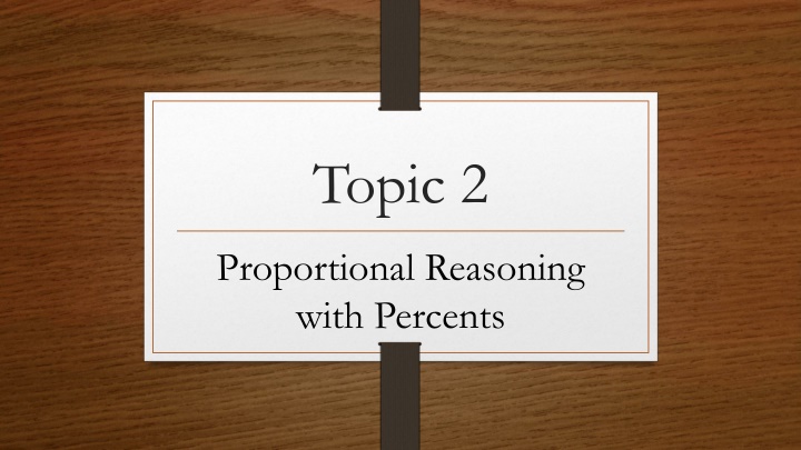 Mastering Proportional Reasoning with Percents
