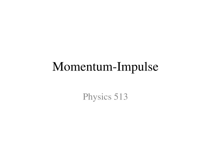 Physics Applications: Momentum, Impulse, and Recoil Calculations