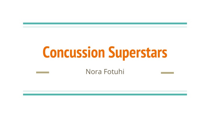 Concussion Superstars: Preventing Brain Injuries in Children