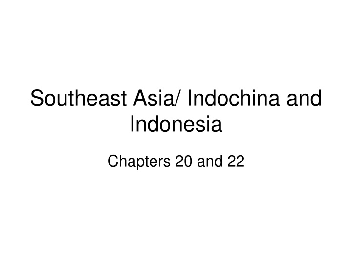 Influence of Indian and Islamic Kingdoms in Southeast Asia