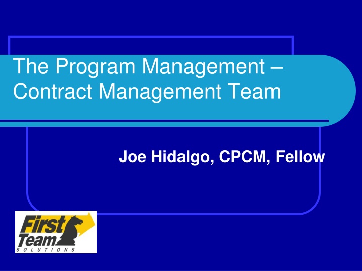 The Dynamics of Program and Contract Management Team