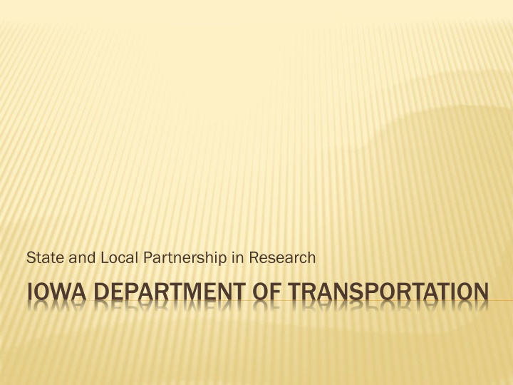 State and Local Partnership in Research for Transportation Development