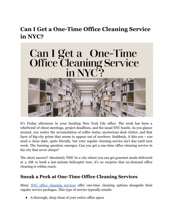 can i get a one time office cleaning service n.w