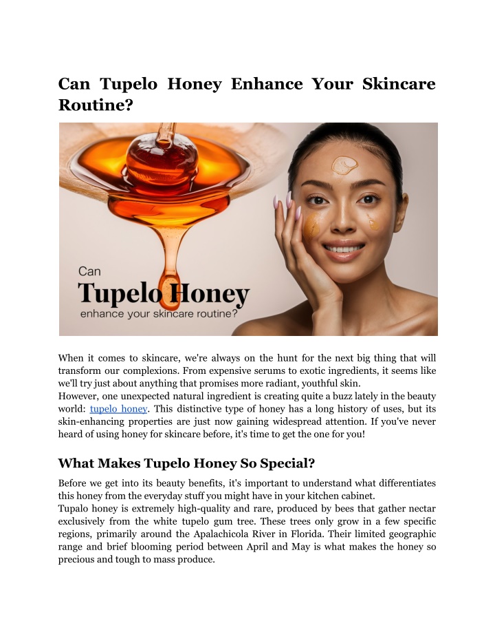can tupelo honey enhance your skincare routine n.w