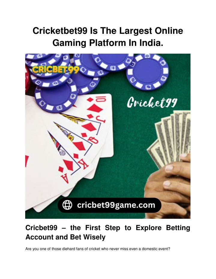 cricketbet99 is the largest online gaming n.w