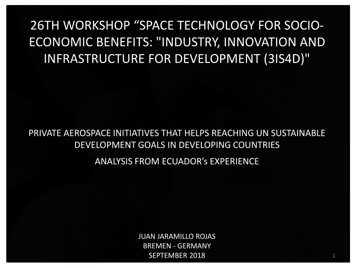 Private Aerospace Initiatives for Sustainable Development in Developing Countries: Ecuador's Experience