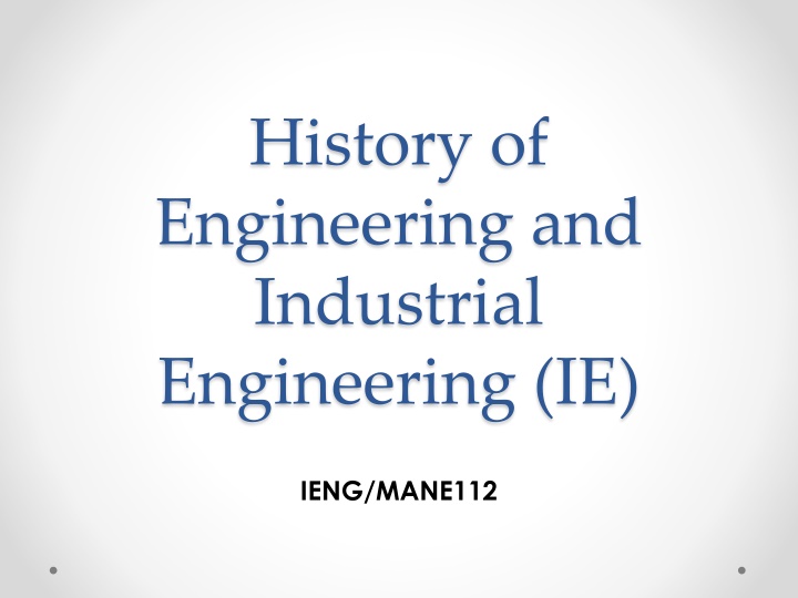 Evolution of Engineering: From Ancient Innovations to Modern Paradigms