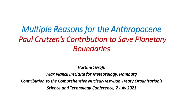 The Anthropocene: A look into Paul Crutzen's Contribution