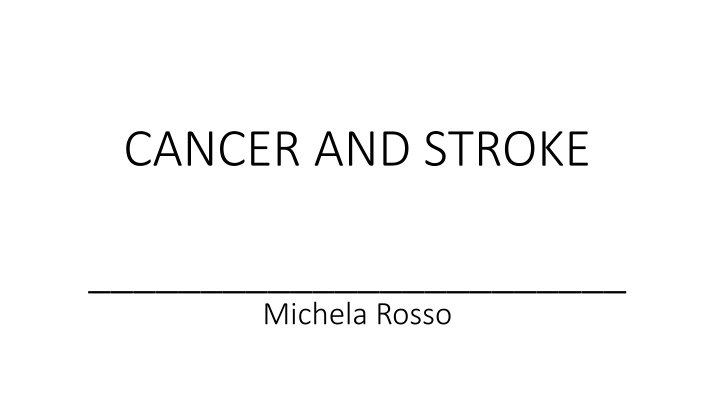 Advances in Anticoagulation Therapy for Cancer-Related VTE and Stroke