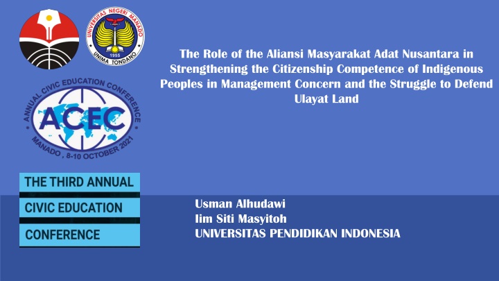 Strengthening Indigenous Peoples' Citizenship Competence Through Aliansi Masyarakat Adat Nusantara