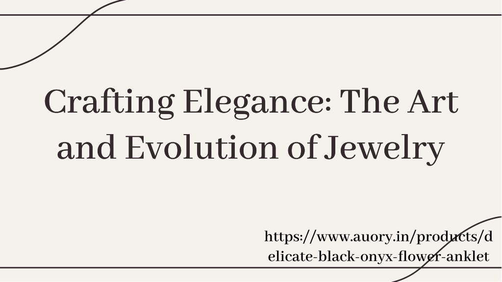 crafting elegance the art and evolution l.w