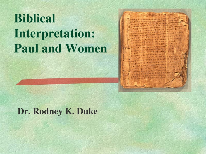 Insights on Paul's Views on Women in Christianity