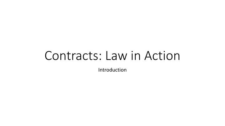 Contracts Law in Action