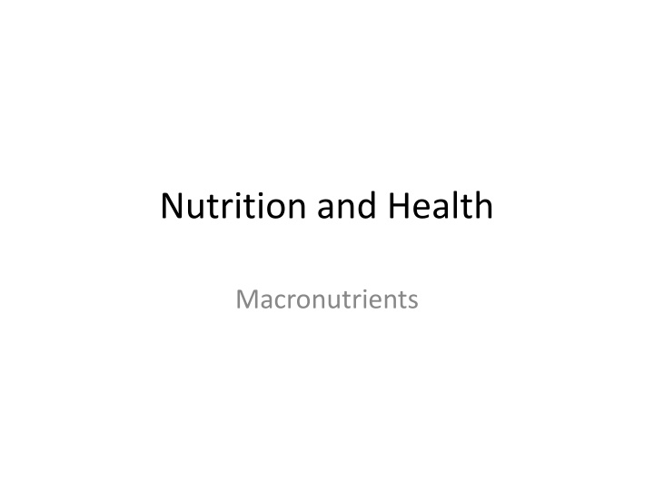 Macronutrients: Carbohydrates, Sugar, Proteins, Fats