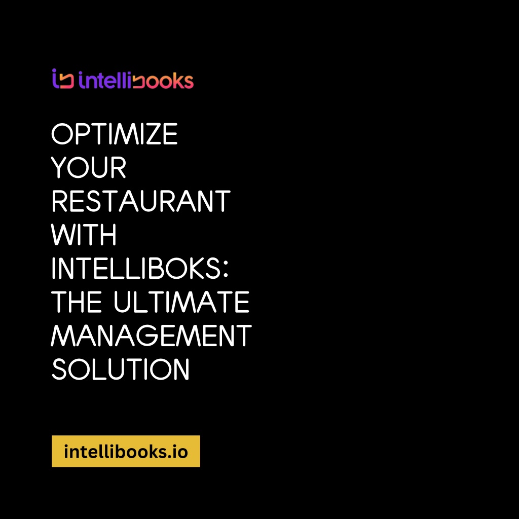 optimize your restaurant with intelliboks l.w