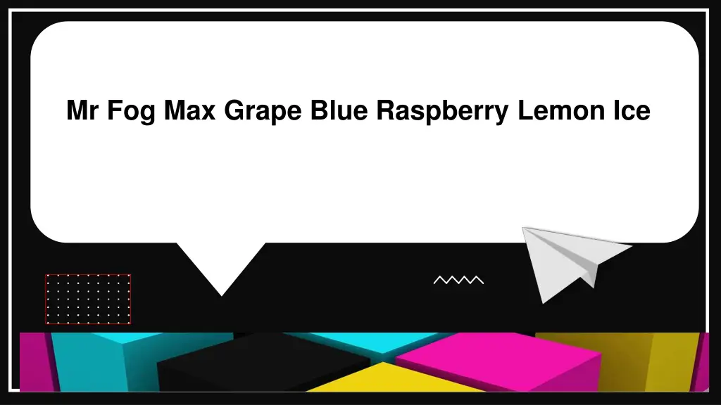 mr fog max grape blue raspberry lemon ice n.