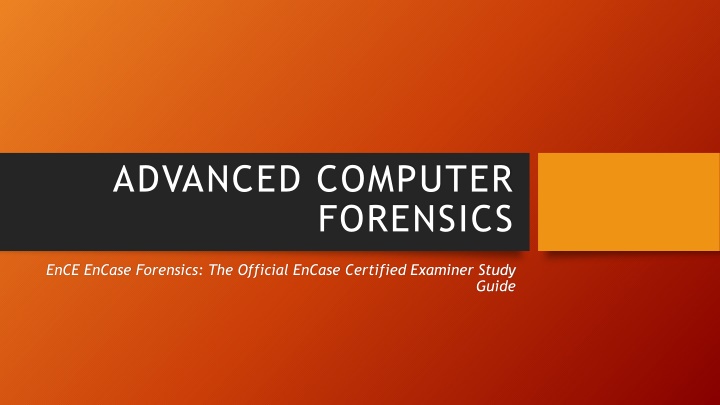 EnCE EnCase Forensic Boot Disks and Acquiring Digital Evidence
