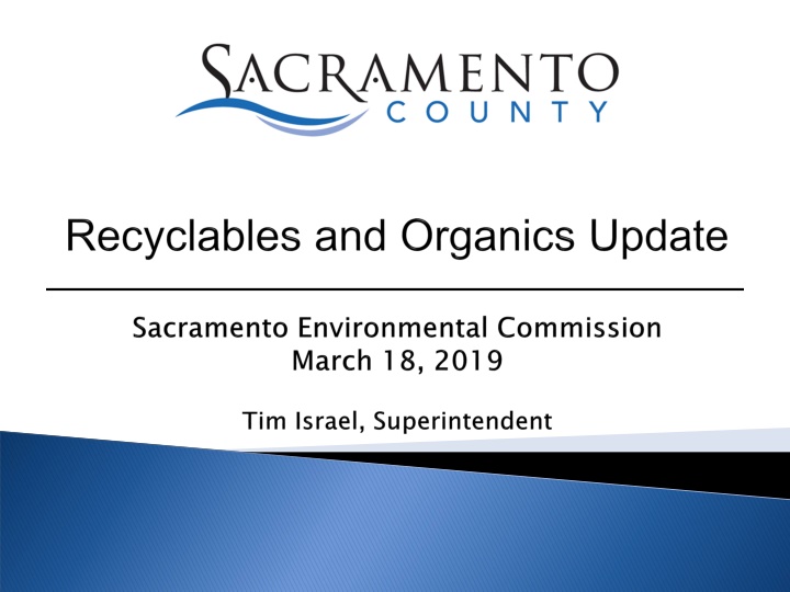 Who is DWMR? - A Brief Overview of Sacramento County's Waste Management & Recycling Services