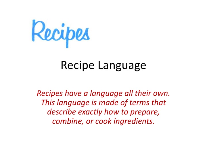 Recipe Language: Abbreviations, Measurements, and Techniques
