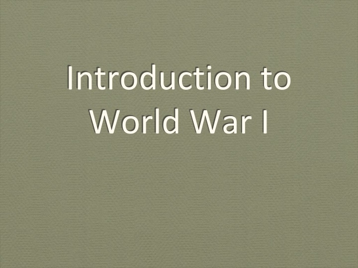 Nationalism and Militarism in World War I