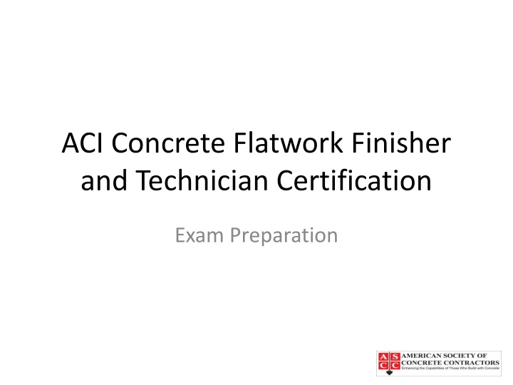 ACI Concrete Flatwork Finisher and Technician Certification Program