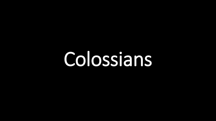Exhortation from Colossians: Putting on Godly Characteristics