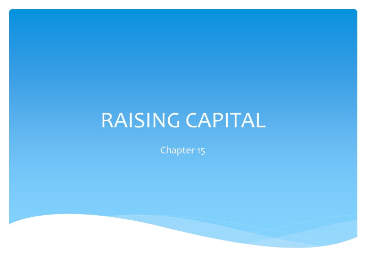 Raising Capital Strategies for New and Growing Firms