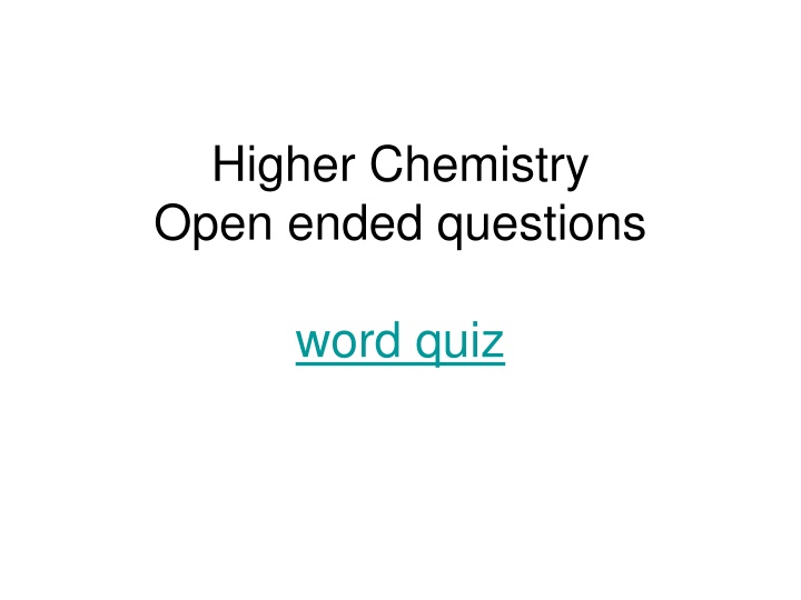 Chemistry through Open-Ended Questions