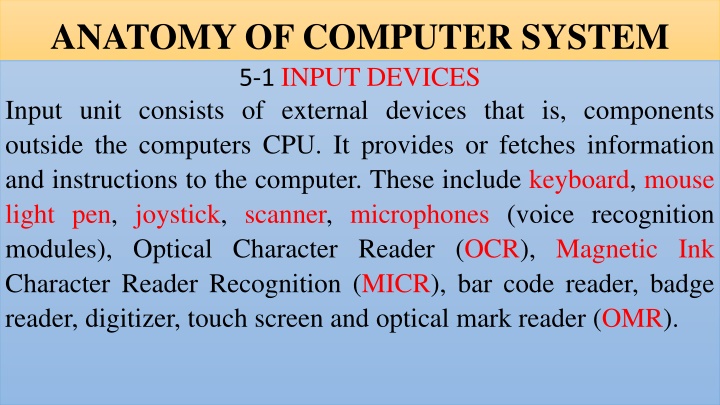 Overview of Computer Input and Output Devices