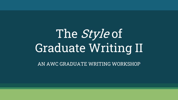 Enhancing Coherence in Graduate Writing