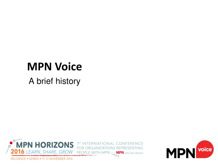 MPN Voice - A Brief History of Patient Advocacy Group